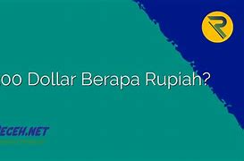 77 Dollars Berapa Rupiah