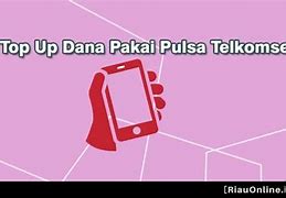 Cara Top Up Akun Slot Pakai Dana